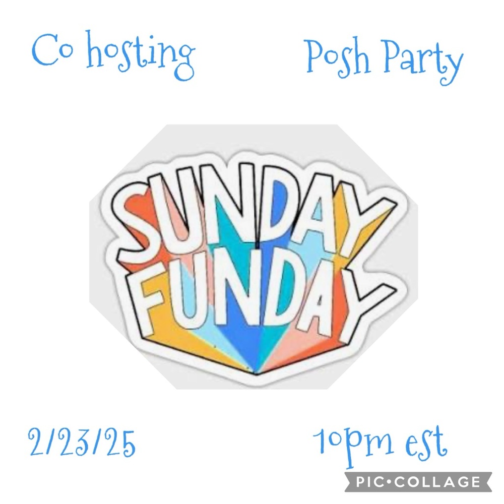 Sunday Funday posh party 2/23/25 10pm est